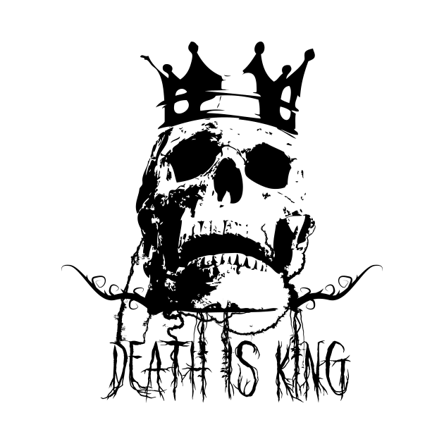 Death is King Nihilistic Skull for Men Women by Vermilion Seas