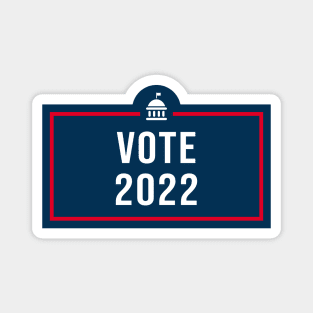 Vote 2022 Magnet