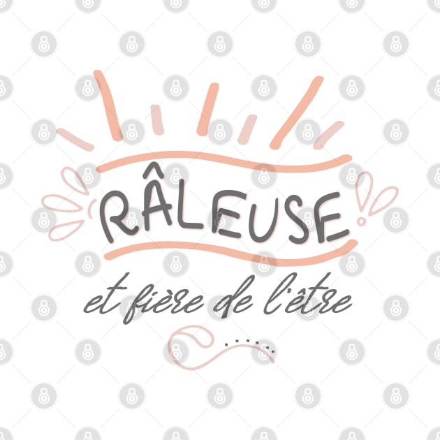 raleuse et fiere de l'etre by ChezALi