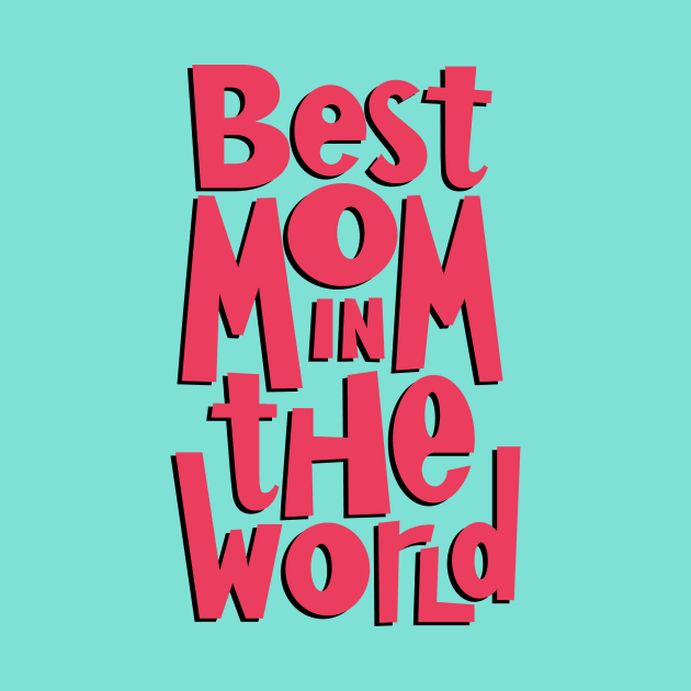 Best Mom by AdrianaStore