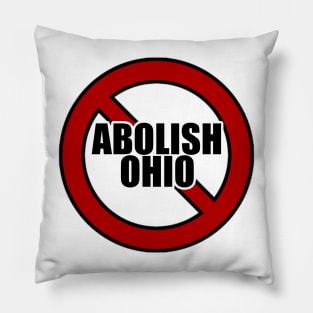 Abolish Ohio Pillow