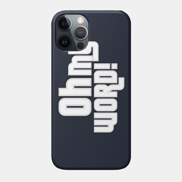 Oh My Word! - Doctor Who - Phone Case