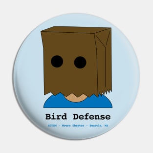 Bird Defense Pin