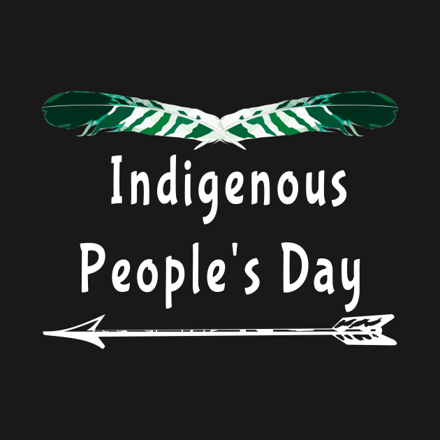 Indigenous Peoples Day Not Columbus Day T-shirt by Curryart