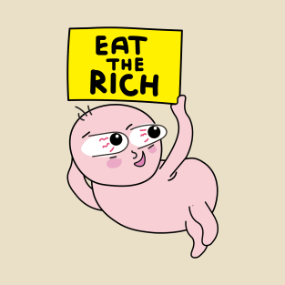 Eat the rich T-Shirt