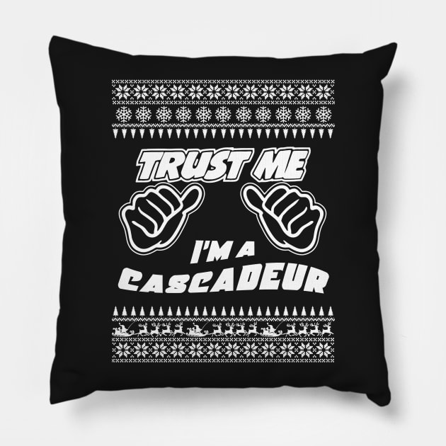 Trust me, i’m a CASCADEUR – Merry Christmas Pillow by irenaalison