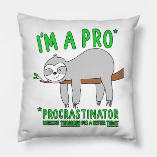 Sloth procrastinator Pillow