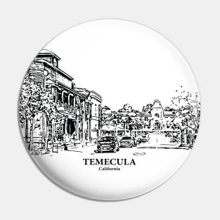 Temecula - California Pin