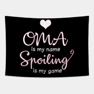 Oma Is My Name Spoiling Is My Game Costume Gift Tapestry
