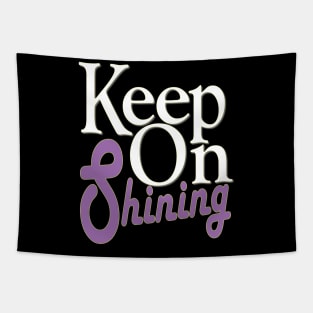 keep on shining Tapestry