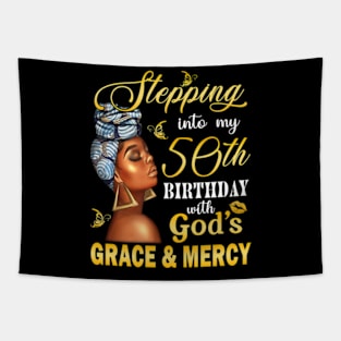 Stepping Into My 50th Birthday With God's Grace & Mercy Bday Tapestry