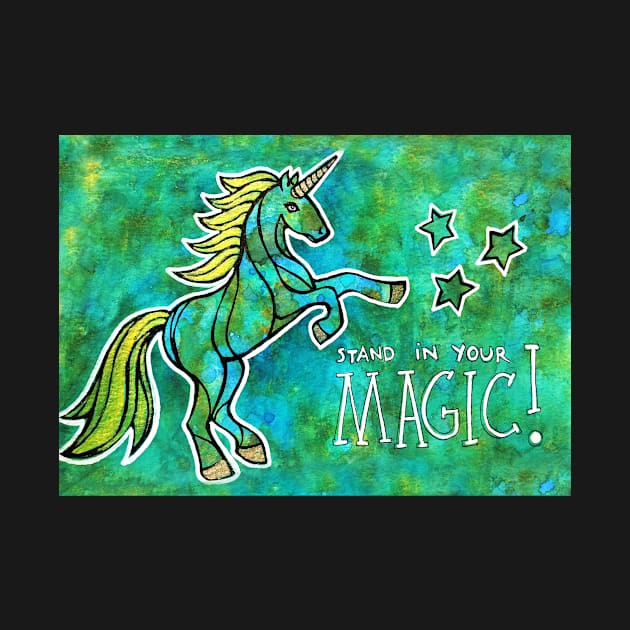 Stand in Your Magic. Magical Unicorn Watercolor Illustration. by mellierosetest