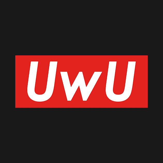 UWU Gift design by KuTees