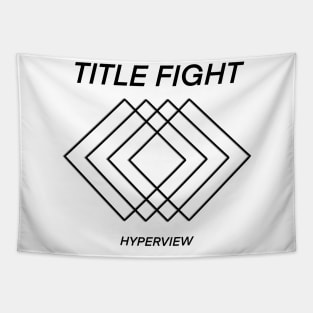 Title Fight HYPERVIEW album shirt Tapestry