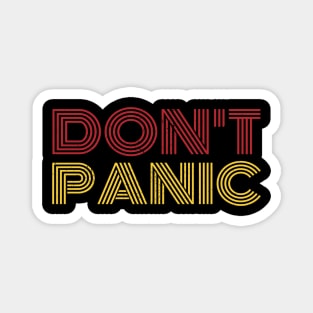 Don't Panic Typographic Magnet