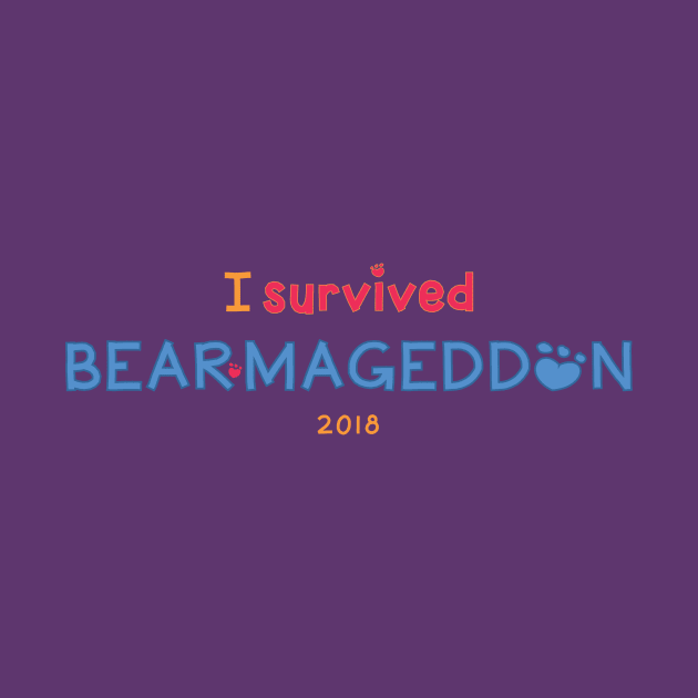 I survived BEARMAGEDDON 2018 by SD9