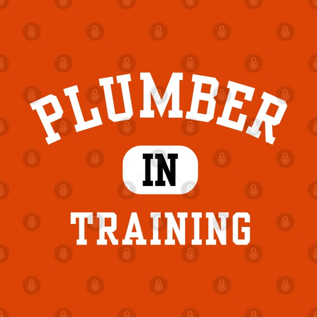 Plumber in Training by Hayden Mango Collective 