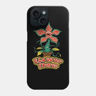 Flower Power Demogorgon Phone Case