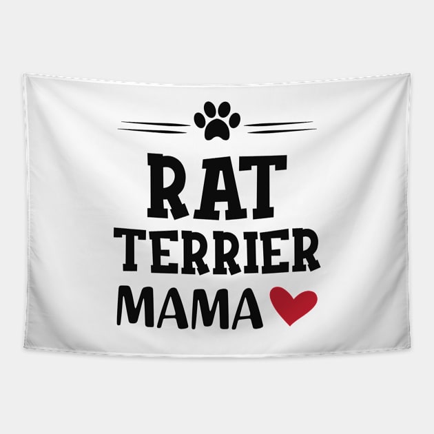 Rat Terrier Mama Tapestry by KC Happy Shop