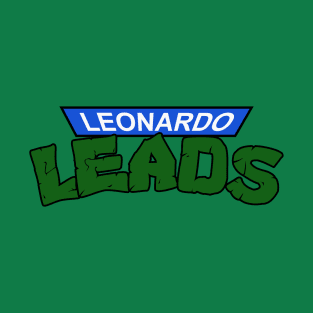 Leonardo Leads T-Shirt