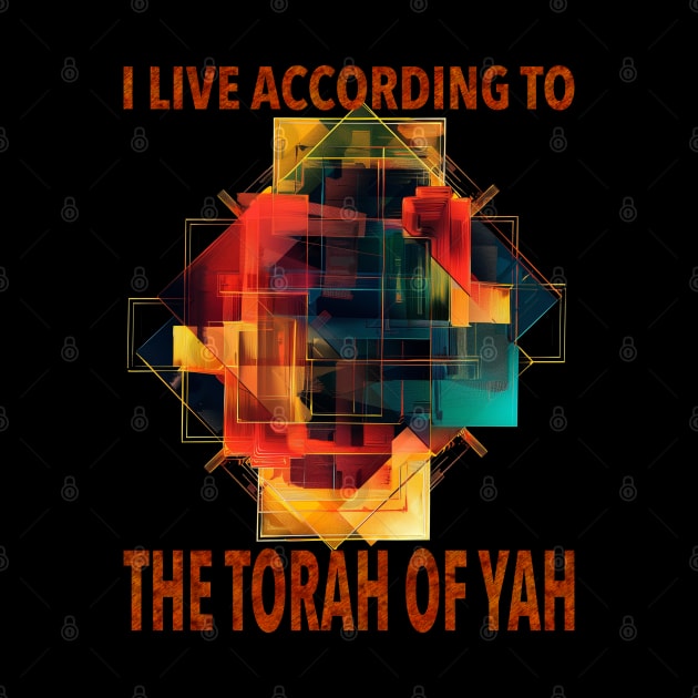 Live By The Torah by TruthIgnited