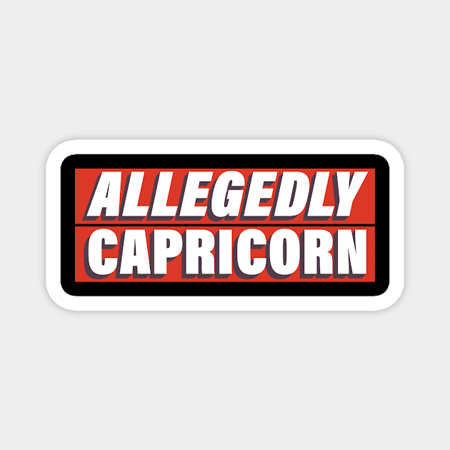 Allegedly Capricorn Magnet by Allegedly Astrology