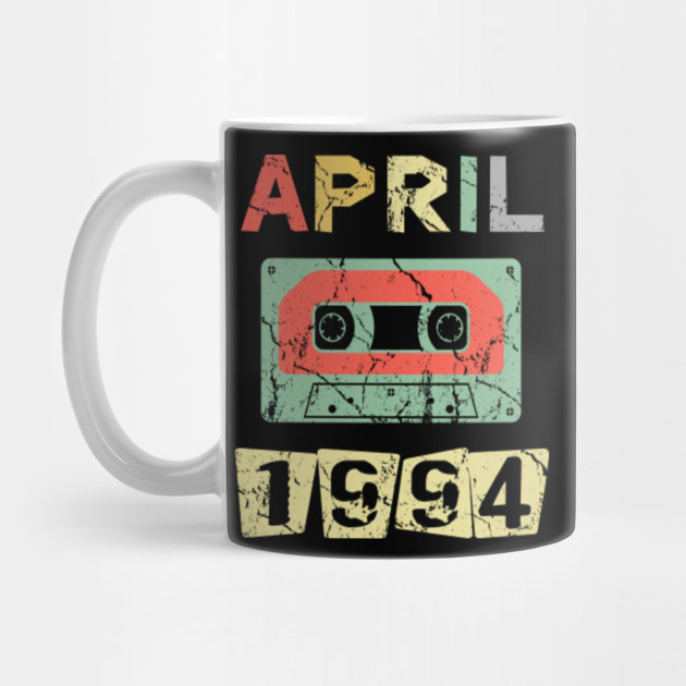 April 1994 Unique Tee Gift Vintage 26th Birthday Decorations Him Her Amazing Birthday Gift Unique Idea Gift Mug Teepublic