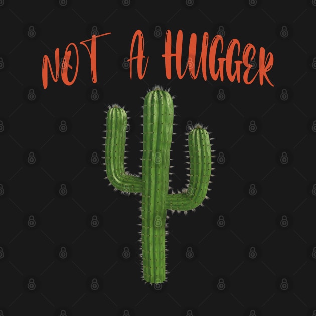 Cactus Funny - Not Much Of A Hugger by Redmart