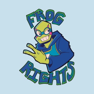 Frog Rights! T-Shirt