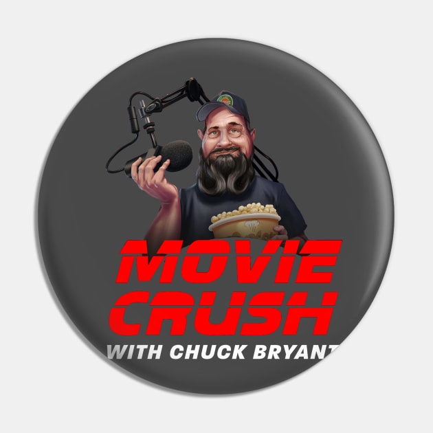 Movie Crush with Chuck Bryant Pin by Movie Crush