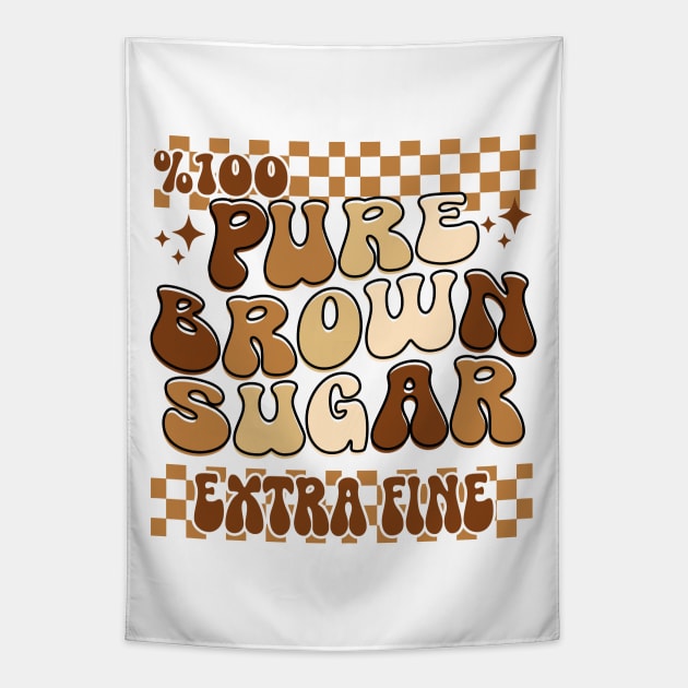 100% PURE brown sugar extra fine Black History Month Tapestry by Giftyshoop