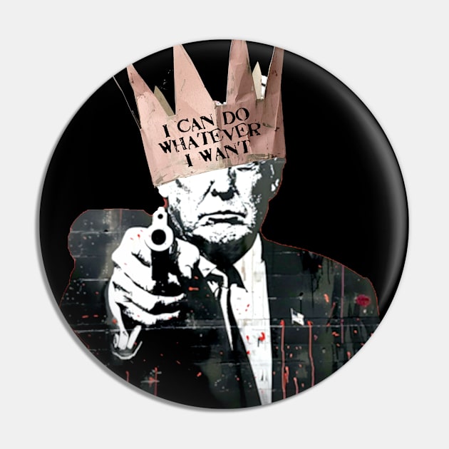 Donald Trump: King Trump  on a dark (Knocked Out) background Pin by Puff Sumo