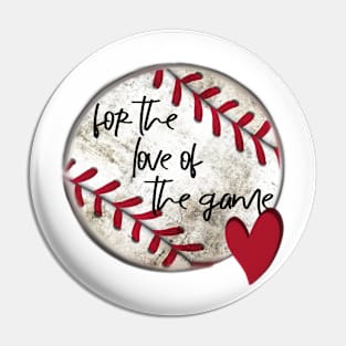 For the Love of the Game Baseball Heart Design Pin