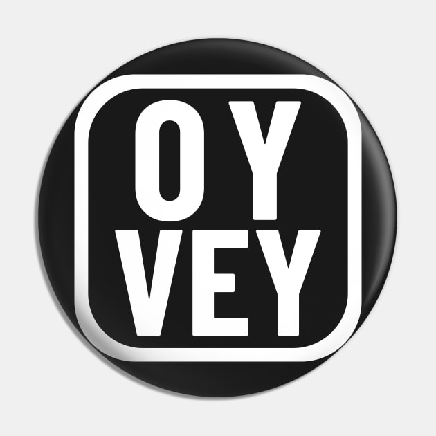 Oy Vey Meme Yiddish Exclamatory Expression Square Frame Rounded Corners Pin by BubbleMench