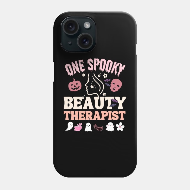 Beauty Therapist Halloween Gift Phone Case by stressless