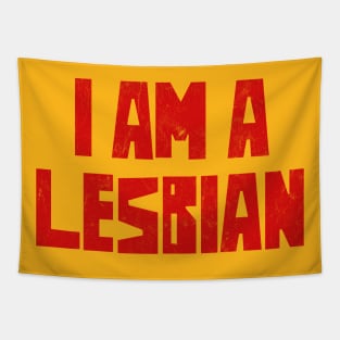 I am a lesbian - Retro LGBT Design Tapestry