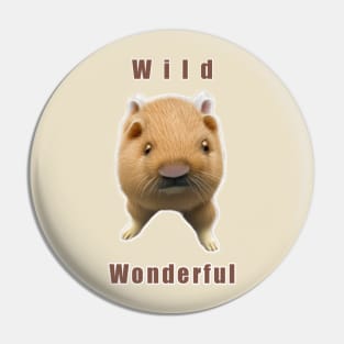 Wild and wonderful Pin