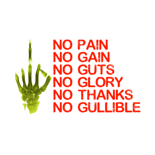 No Pain No Gain T-Shirt