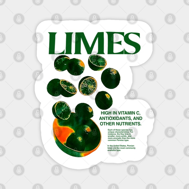 Limes high in vitamin c antioxidants and other nutrients Magnet by TrikoNovelty