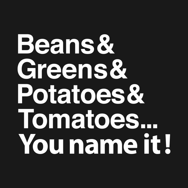 Beans, greens, potatoes... by Dansmash