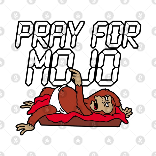 Pray for mojo by carloj1956