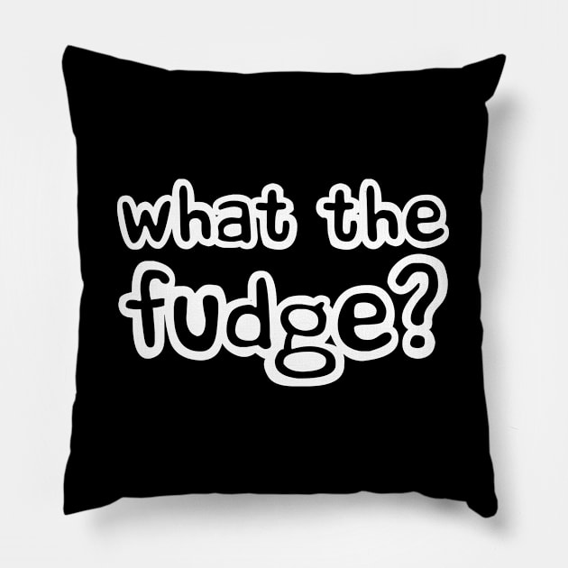 What the Fudge Pillow by Love Life Random