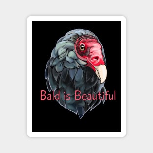 Bald is Beautiful Magnet