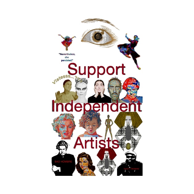 I Support Independent Artists by Diego-t