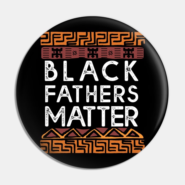 Black Father's Matter Pin by MasliankaStepan