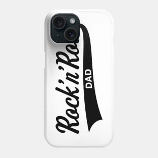 Rock 'n' Roll Dad (Daddy / Father's Day / Black) Phone Case