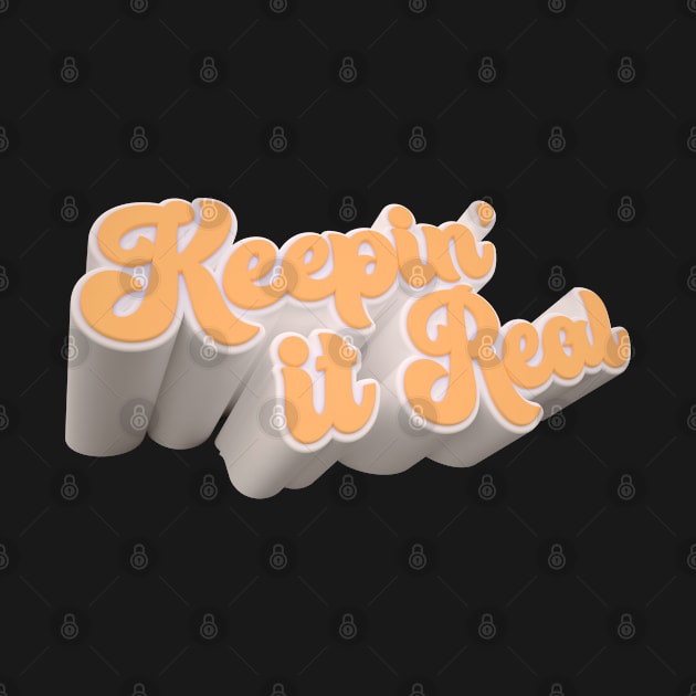 Keepin' It Real Yellow and White Bold 3D Text by Citrus Canyon