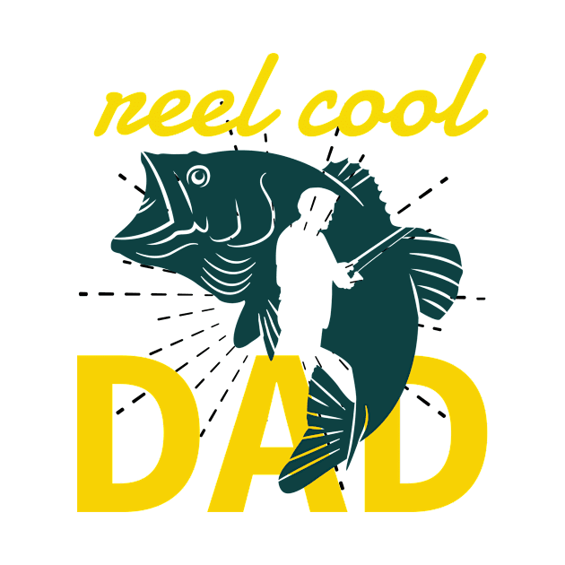 Reel Cool Dad Men T-shirt by Your dream shirt