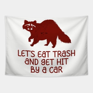 eat trash Tapestry