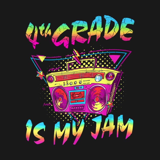 4th Grade Is My Jam First Day Of School by PlumleelaurineArt